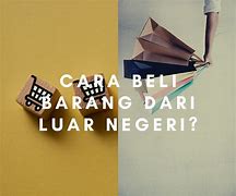 Cara Beli Brand Luar Negeri