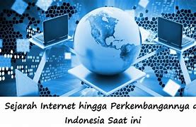 Internet Di Indonesia Bermula Pada Tahun